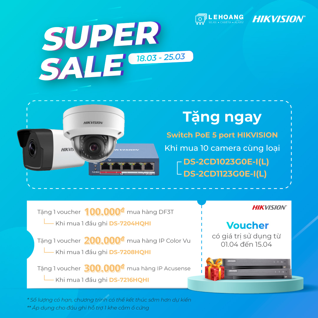 ctkm-super-sale-cac-san-pham-camera-dau-ghi-hikvision-viet-nam